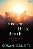 Dream A Little Death