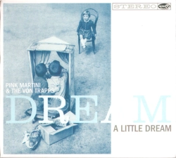 Capa do artigo Dream A Little Dream - CD