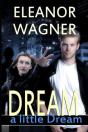 Dream A Little Dream - Preview