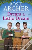 Dream A Little Dream