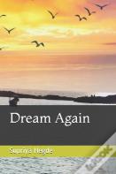 Dream Again