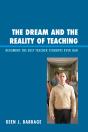 Dream And The Reality Of Teaching - Preview