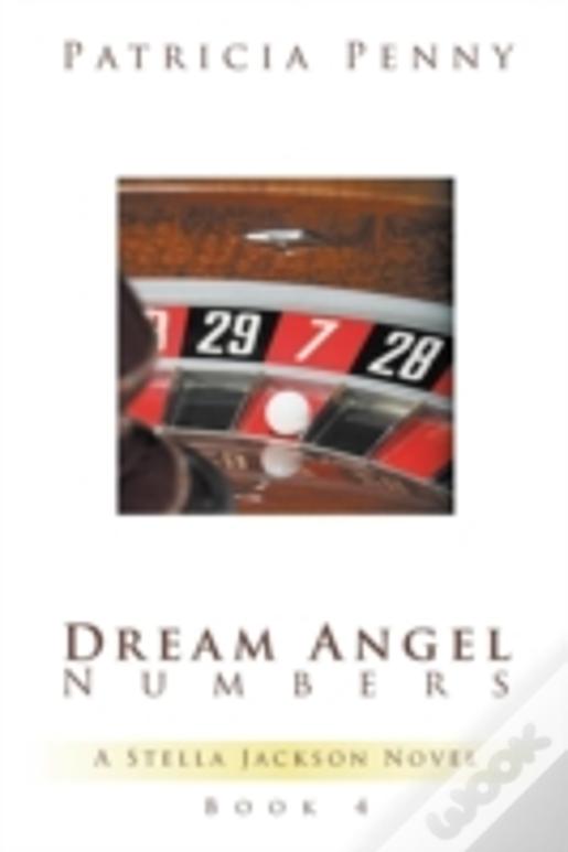 Dream Angel Numbers: A Stella Jackson Novel