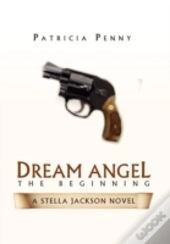 Dream Angel The Beginning