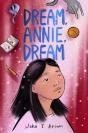 Dream, Annie, Dream - Preview