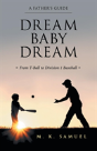 Dream Baby Dream - Preview