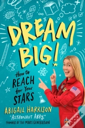 Dream Big!