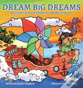 Dream Big Dreams
