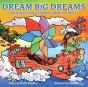 Dream Big Dreams - Preview