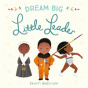 Dream Big, Little Leader - Preview