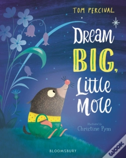 Capa do artigo Dream Big, Little Mole!