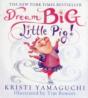 Dream Big, Little Pig! - Preview