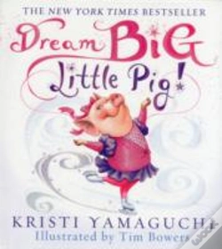 Capa do artigo Dream Big, Little Pig!