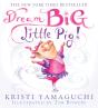 Dream Big, Little Pig! - Preview