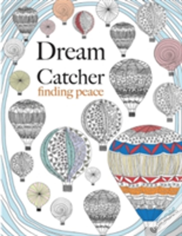 Dream Catcher: Finding Peace