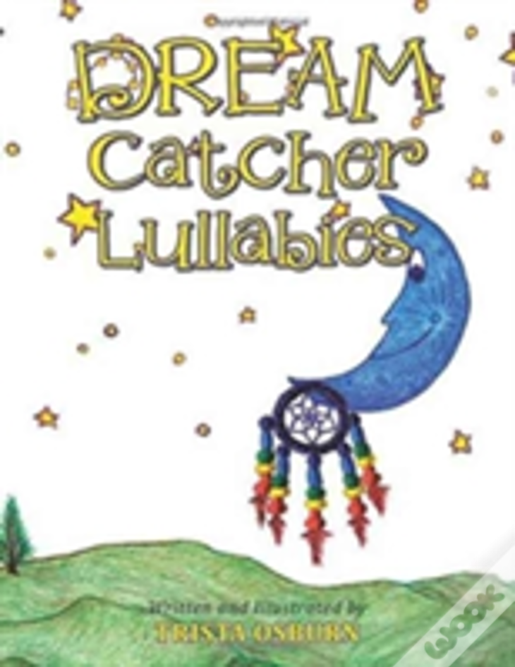 Dream Catcher Lullabies