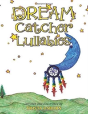 Dream Catcher Lullabies - Preview