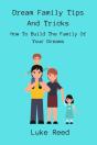 Dream Family Tips And Tricks - Preview