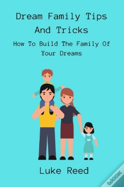 Capa do artigo Dream Family Tips And Tricks