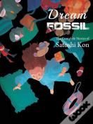Dream Fossil