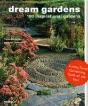 Dream Gardens: 100 Inspirational Gardens - Preview