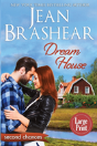 Dream House (Large Print Edition) - Preview