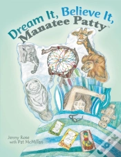 Capa do artigo Dream It, Believe It, Manatee Patty