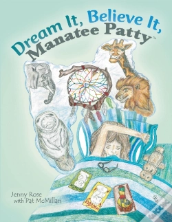 Capa do artigo Dream It, Believe It, Manatee Patty