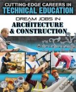 Dream Jobs Architecture And Construction