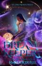 Dream Keeper (The Dark Dreamer Trilogy, Book 1) - Preview