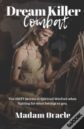 Dream Killer Combat: The Unity Secrets T