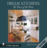 Dream Kitchens