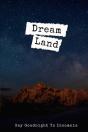 Dream Land - Preview