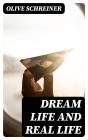 Dream Life And Real Life - Preview