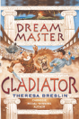 Dream Master: Gladiator - Preview
