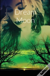 Capa do artigo Dream Moon