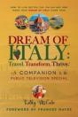 Dream Of Italy: Travel, Transform And Thrive - Preview