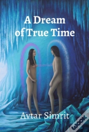 Capa do artigo Dream Of True Time
