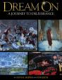 Dream On: A Journey To Deliverance - Preview