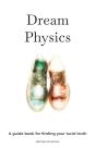 Dream Physics - Preview