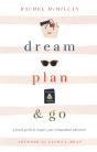 Dream, Plan, And Go - Preview