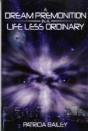 Dream Premonition In A Life Less Ordinary - Preview
