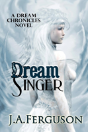 Dream Singer - Preview