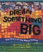 Dream Something Big - Preview