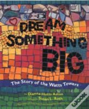 Capa do artigo Dream Something Big