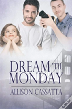 Capa do artigo Dream 'Til Monday