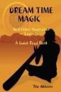Dream Time Magic And Other Australian Legends - A Quick Read Book - Preview