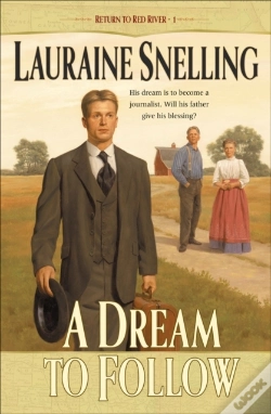 Capa do artigo Dream To Follow (Return To Red River Book #1)