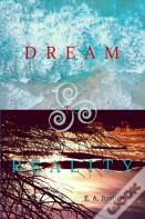 Dream To Reality