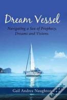 Dream Vessel